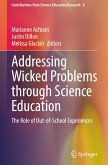 Addressing Wicked Problems through Science Education