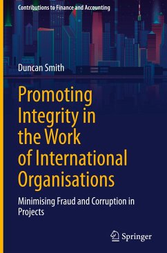 Promoting Integrity in the Work of International Organisations - Smith, Duncan