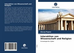 Interaktion von Wissenschaft und Religion - Popow, Alexej