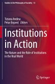 Institutions in Action