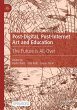 Post-Digital, Post-Internet Art and... - Bild 1