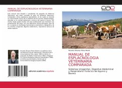 MANUAL DE ESPLACNOLOGIA VETERINARIA COMPARADA - Olivares Pérez-Montt, Ricardo