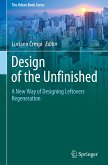 Design of the Unfinished