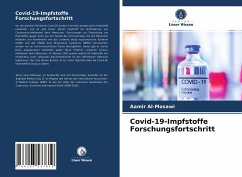Covid-19-Impfstoffe Forschungsfortschritt - Al'-Mosawi, Aamir
