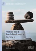 Presidents in Semi-Presidential Regimes (eBook, PDF)
