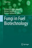 Fungi in Fuel Biotechnology (eBook, PDF)