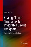 Analog Circuit Simulators for Integrated Circuit Designers (eBook, PDF)