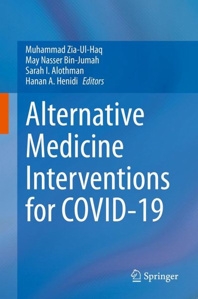 Alternative Medicine Interventions for COVID-19 (eBook, PDF)