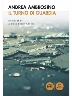 Il turno di guardia (eBook, ePUB) - Ambrosino, Andrea