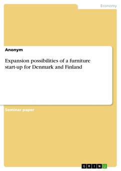 Expansion possibilities of a furniture start-up for Denmark and Finland (eBook, PDF)