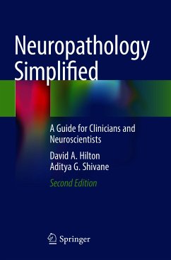 Neuropathology Simplified (eBook, PDF) - Hilton, David A.; Shivane, Aditya G.