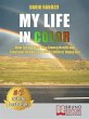 My Life In Color (eBook, ePUB) - Bild 1