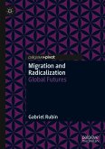 Migration and Radicalization (eBook, PDF)