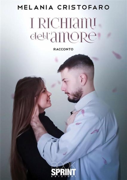 I richiami dell'amore (eBook, ePUB)