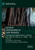 Carceral Communities in Latin America (eBook, PDF)