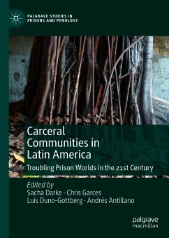 Carceral Communities in Latin America (eBook, PDF)
