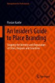 An Insider's Guide to Place Branding (eBook, PDF)