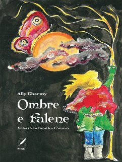 Ombre e falene (eBook, ePUB) - Charmy, Ally