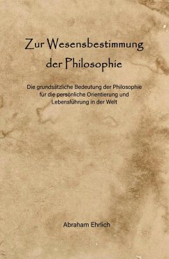 Zur Wesensbestimmung der Philosophie (eBook, ePUB) - Ehrlich, Abraham