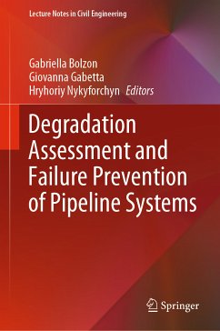 Degradation Assessment and Failure Prevention of Pipeline Systems (eBook, PDF)