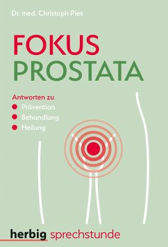 Fokus Prostata (eBook, ePUB) - Pies, Christoph