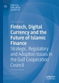 Fintech, Digital Currency and the Future of Islamic Finance (eBook, PDF)