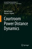 Courtroom Power Distance Dynamics (eBook, PDF)