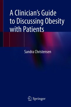 A Clinician’s Guide to Discussing Obesity with Patients (eBook, PDF) - Christensen, Sandra