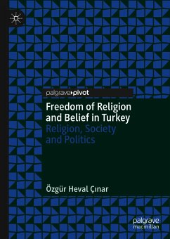 Freedom of Religion and Belief in Turkey (eBook, PDF) - Çınar, Özgür Heval