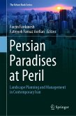 Persian Paradises at Peril (eBook, PDF)