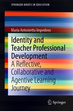 Identity and Teacher Professional Development (eBook, PDF) - Impedovo, Maria Antonietta