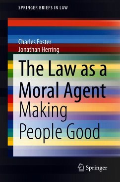 The Law as a Moral Agent (eBook, PDF) - Foster, Charles; Herring, Jonathan