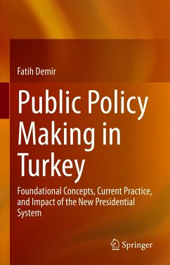 Public Policy Making in Turkey (eBook, PDF) - Demir, Fatih