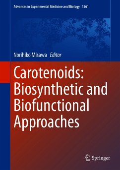 Carotenoids: Biosynthetic and Biofunctional Approaches (eBook, PDF)