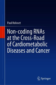Non-coding RNAs at the Cross-Road of Cardiometabolic Diseases and Cancer (eBook, PDF) - Holvoet, Paul