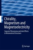 Chirality, Magnetism and Magnetoelectricity (eBook, PDF)