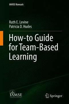 How-to Guide for Team-Based Learning (eBook, PDF) - Levine, Ruth E.; Hudes, Patricia D.