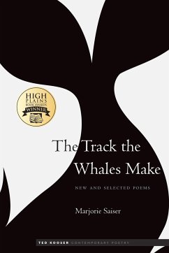 The Track the Whales Make - Saiser, Marjorie