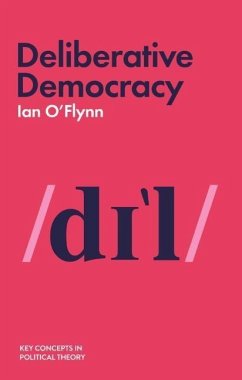 Deliberative Democracy - O'Flynn, Ian