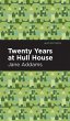 Twenty Years at Hull-House - Bild 1