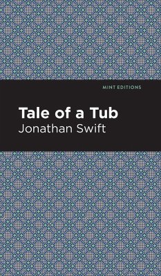 A Tale of a Tub - Swift, Jonathan