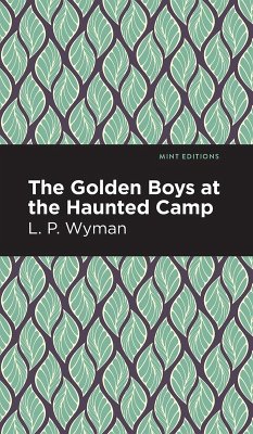 Cover The Golden Boys at the Haunted Camp