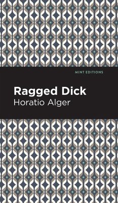 Ragged Dick - Alger, Horatio