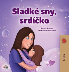 Sweet Dreams, My Love (Czech Children's Book) - Admont, Shelley; Books, Kidkiddos