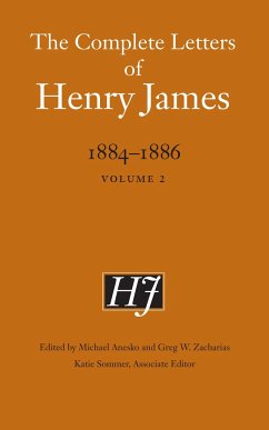 The Complete Letters of Henry James, 1884-1886 - James, Henry