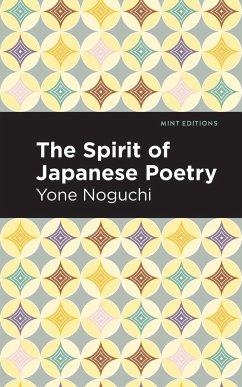 The Spirit of Japanese Poetry - Noguchi, Yone