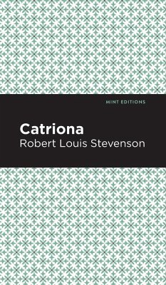 Catriona - Stevenson, Robert Louis