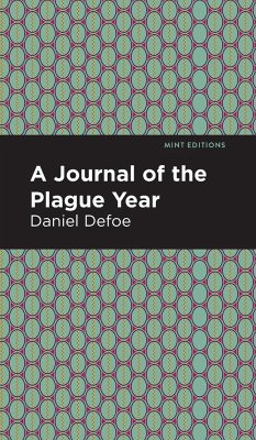A Journal of the Plague Year - Defoe, Daniel
