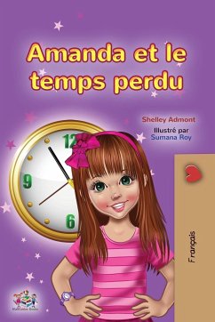 Amanda and the Lost Time (French Children's Book) - Admont, Shelley; Books, Kidkiddos