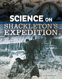 Science on Shackleton's Expedition - Enz, Tammy